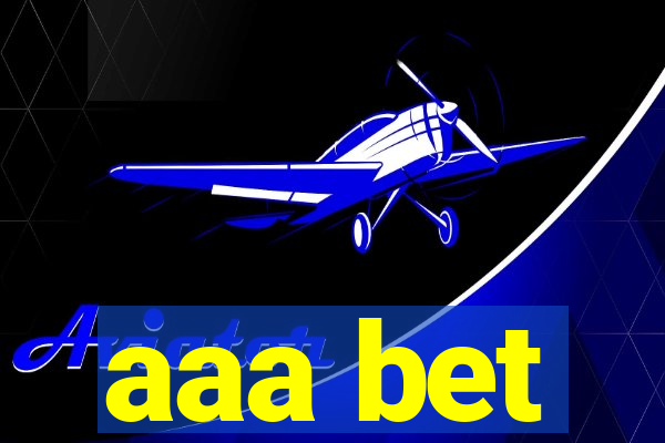 aaa bet
